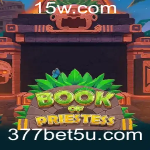 Descubra o Fascinante Mundo de BookOfPriestess no 377bet.fun