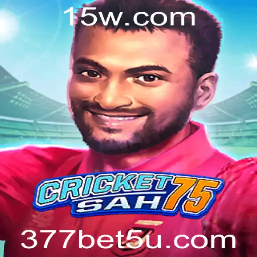 Descubra o Mundo Emocionante de CricketSah75 no 377bet.fun