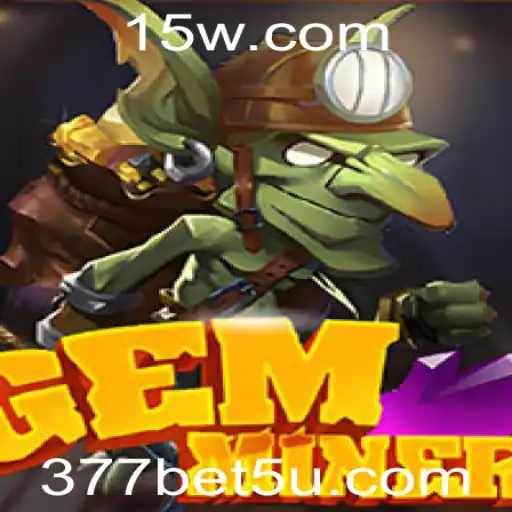 Explorando o Universo de GemMiner e Sua Presença em 377bet.fun